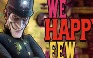 We Happy Few